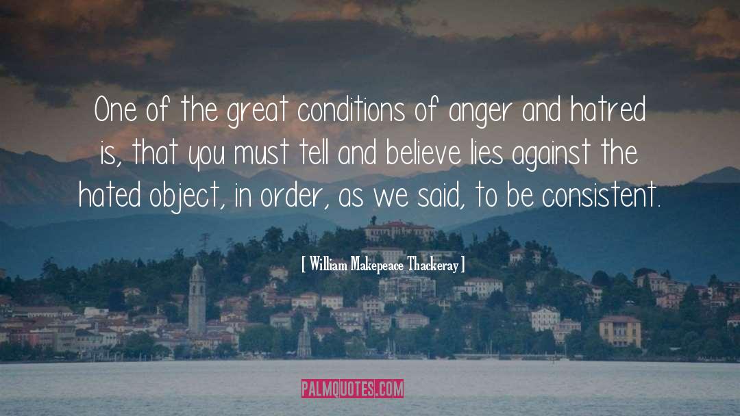 William Makepeace Thackeray Quotes: One of the great conditions