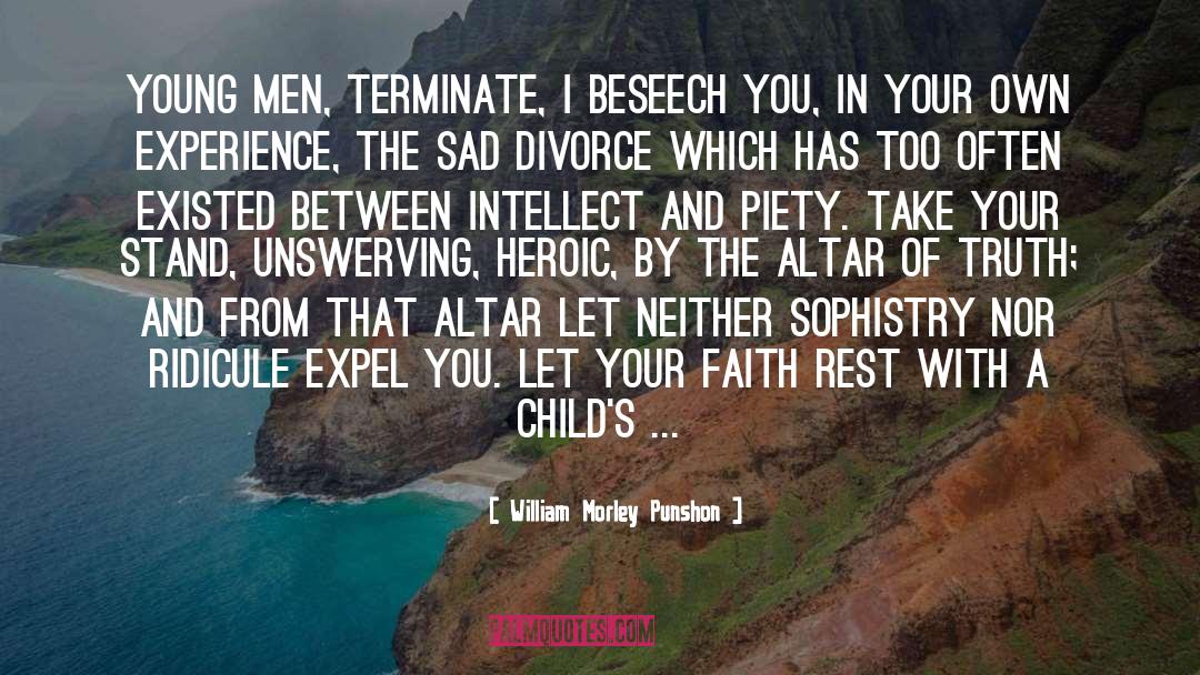 William Morley Punshon Quotes: Young men, terminate, I beseech