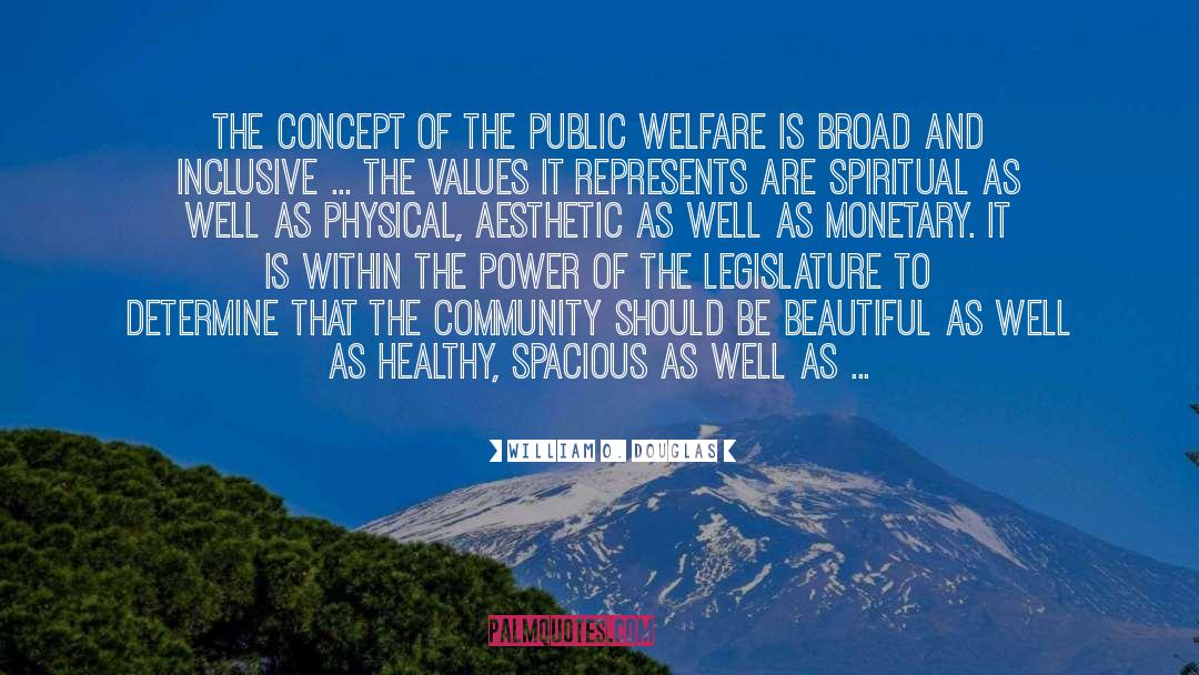 William O. Douglas Quotes: The concept of the public