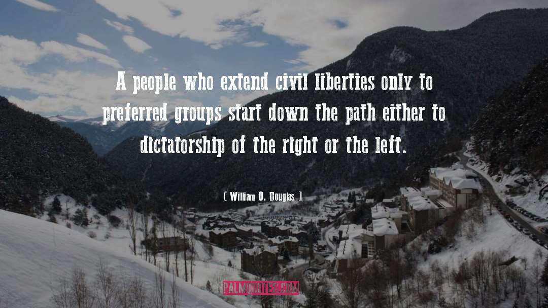 William O. Douglas Quotes: A people who extend civil