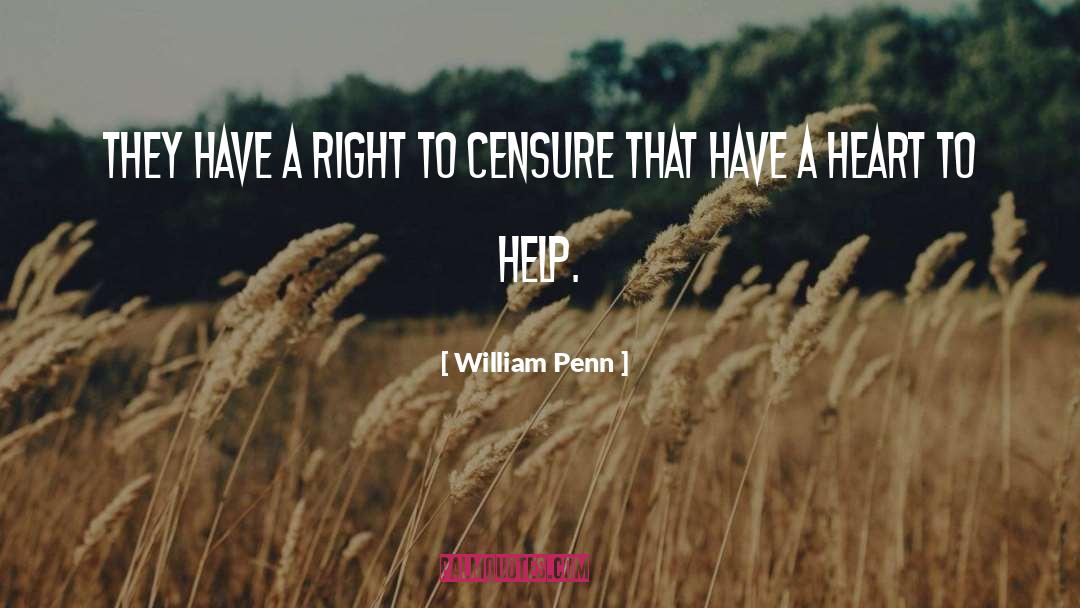 William Penn Quotes: They have a right to