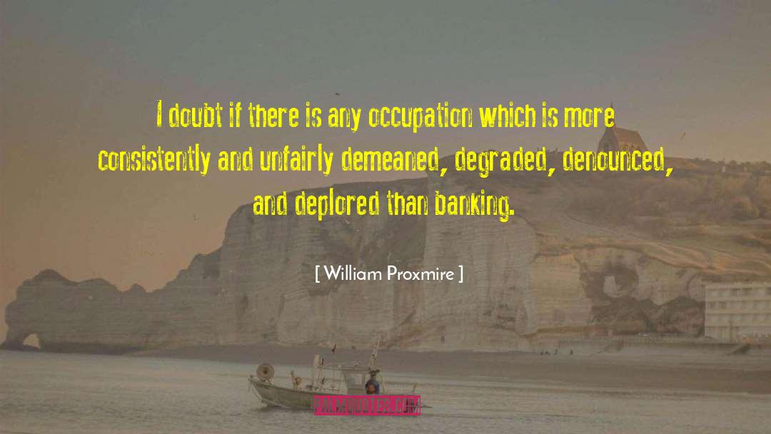 William Proxmire Quotes: I doubt if there is