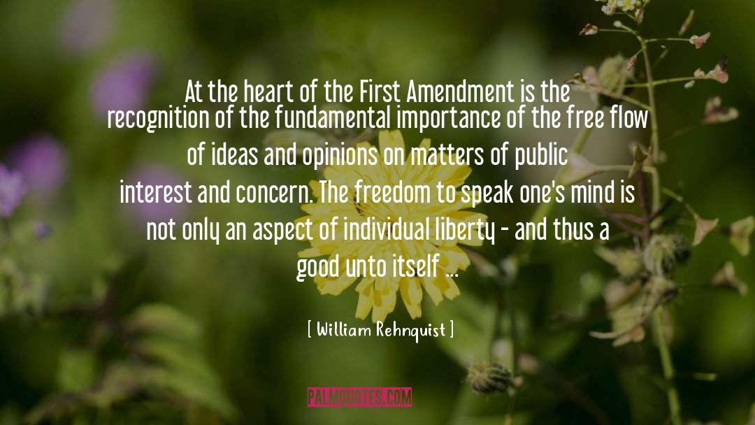 William Rehnquist Quotes: At the heart of the