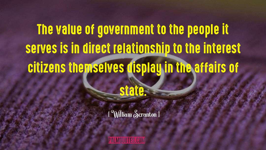 William Scranton Quotes: The value of government to