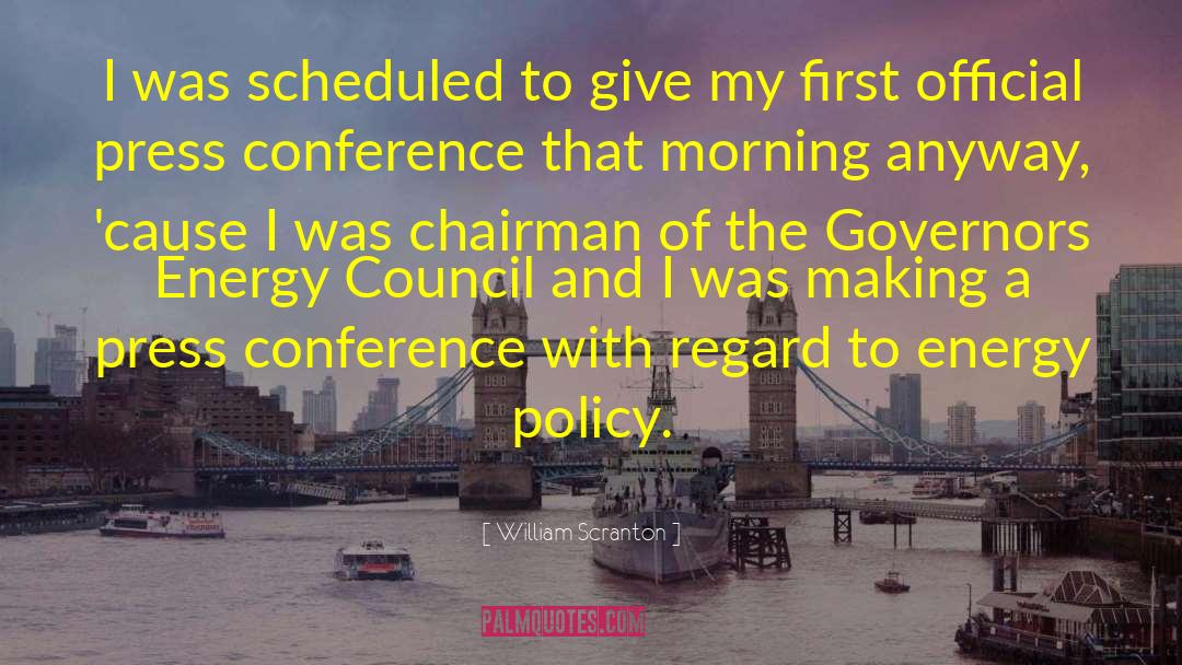 William Scranton Quotes: I was scheduled to give