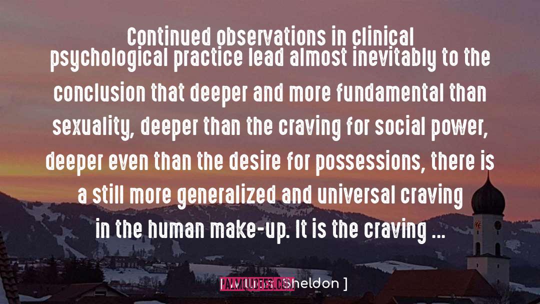 William Sheldon Quotes: Continued observations in clinical psychological