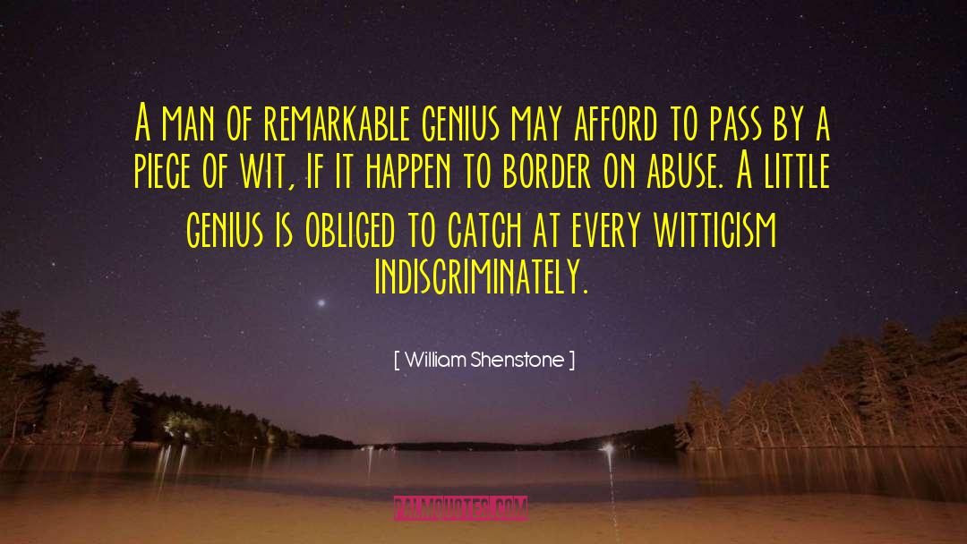 William Shenstone Quotes: A man of remarkable genius