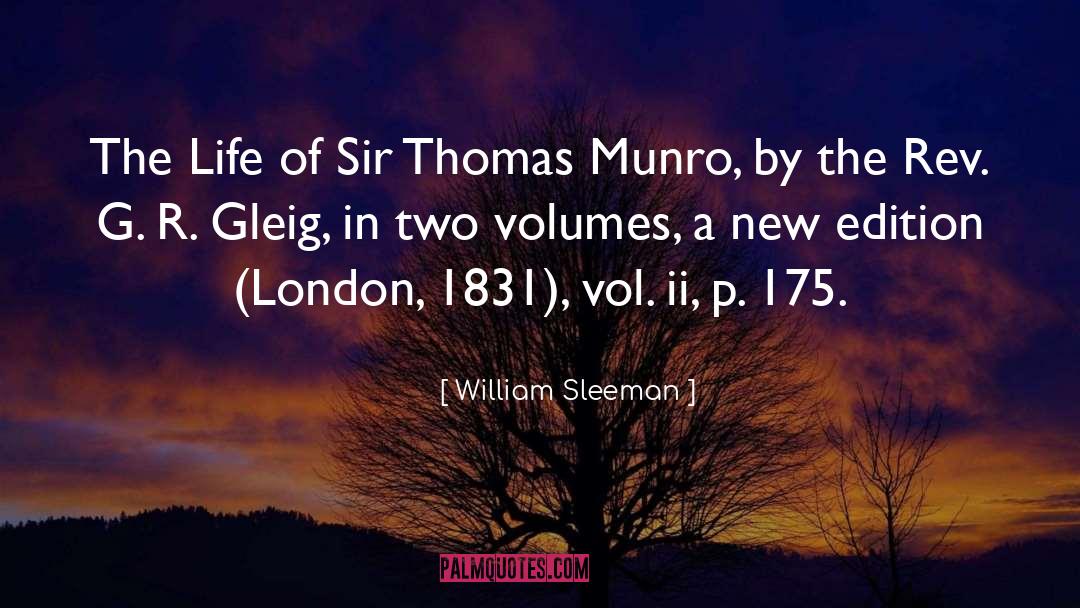 William Sleeman Quotes: The Life of Sir Thomas