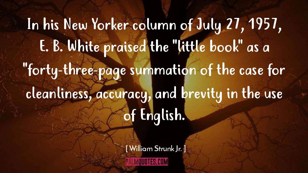 William Strunk Jr. Quotes: In his New Yorker column