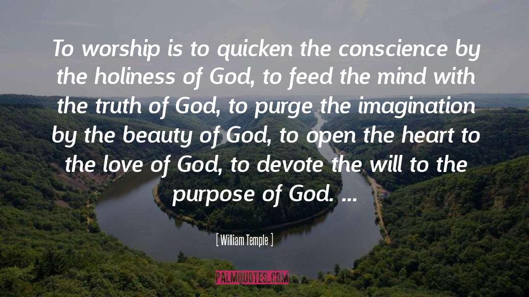 William Temple Quotes: To worship is to quicken