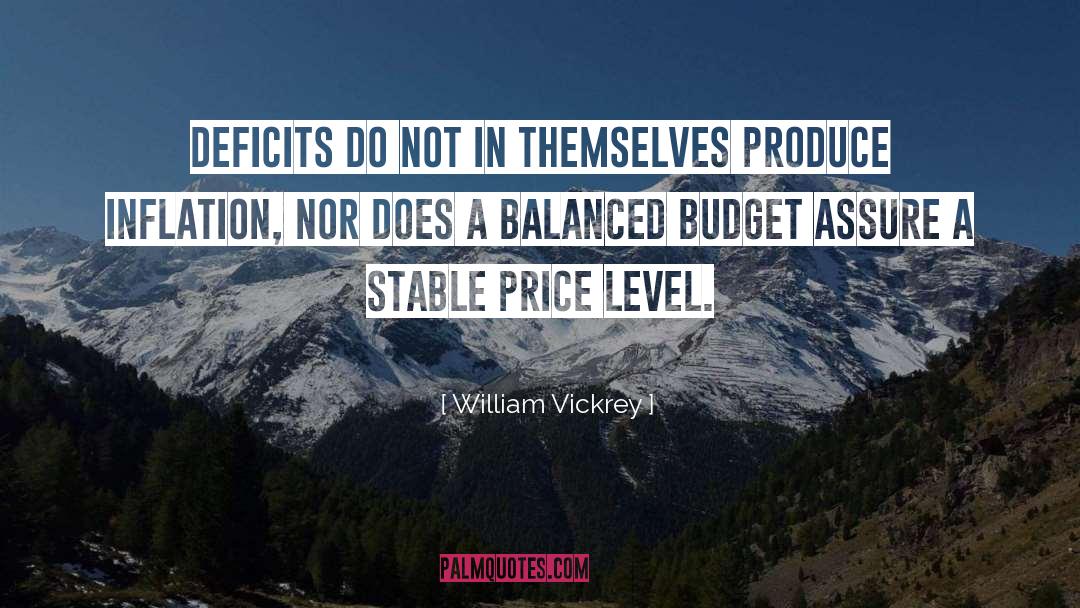 William Vickrey Quotes: Deficits do not in themselves