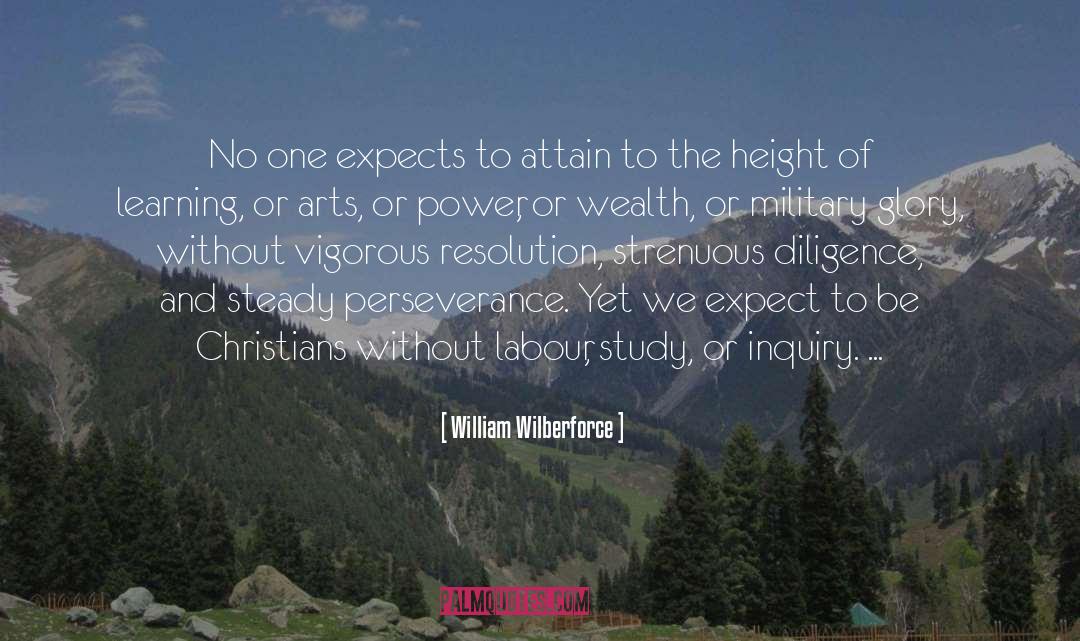 William Wilberforce Quotes: No one expects to attain