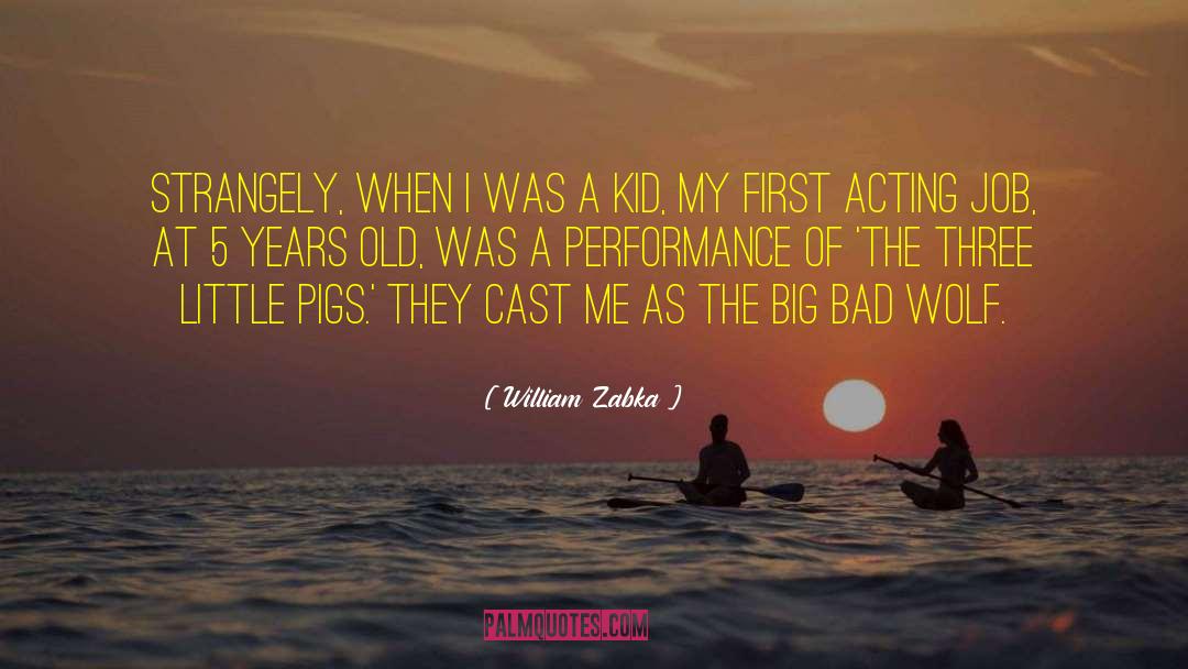 William Zabka Quotes: Strangely, when I was a