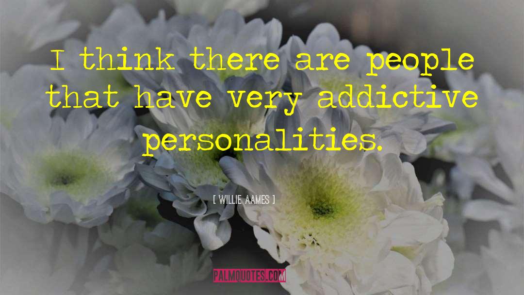 Willie Aames Quotes: I think there are people