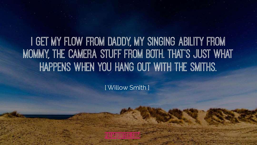 Willow Smith Quotes: I get my flow from
