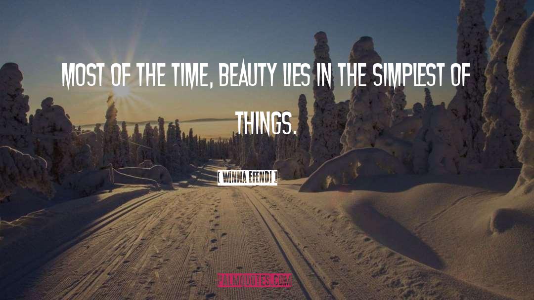 Winna Efendi Quotes: Most of the time, beauty