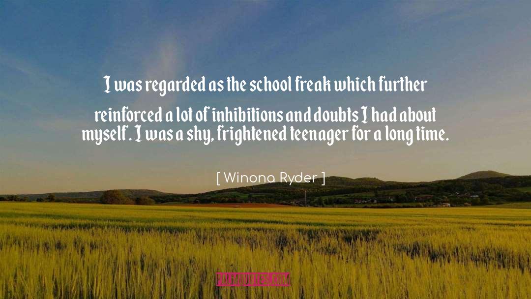Winona Ryder Quotes: I was regarded as the