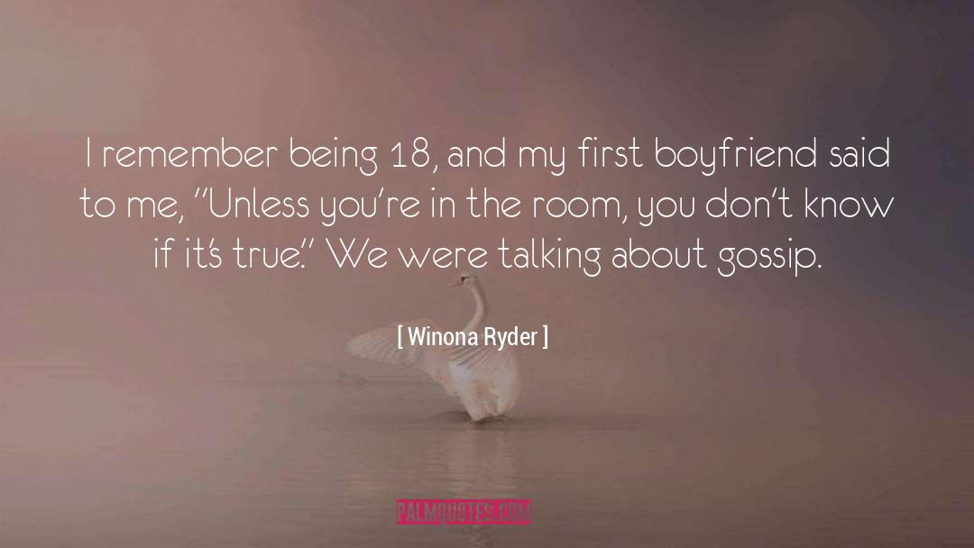 Winona Ryder Quotes: I remember being 18, and