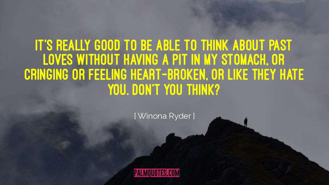 Winona Ryder Quotes: It's really good to be