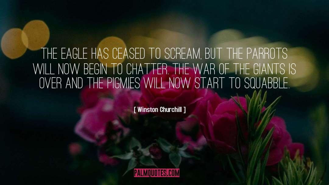 Winston Churchill Quotes: The eagle has ceased to