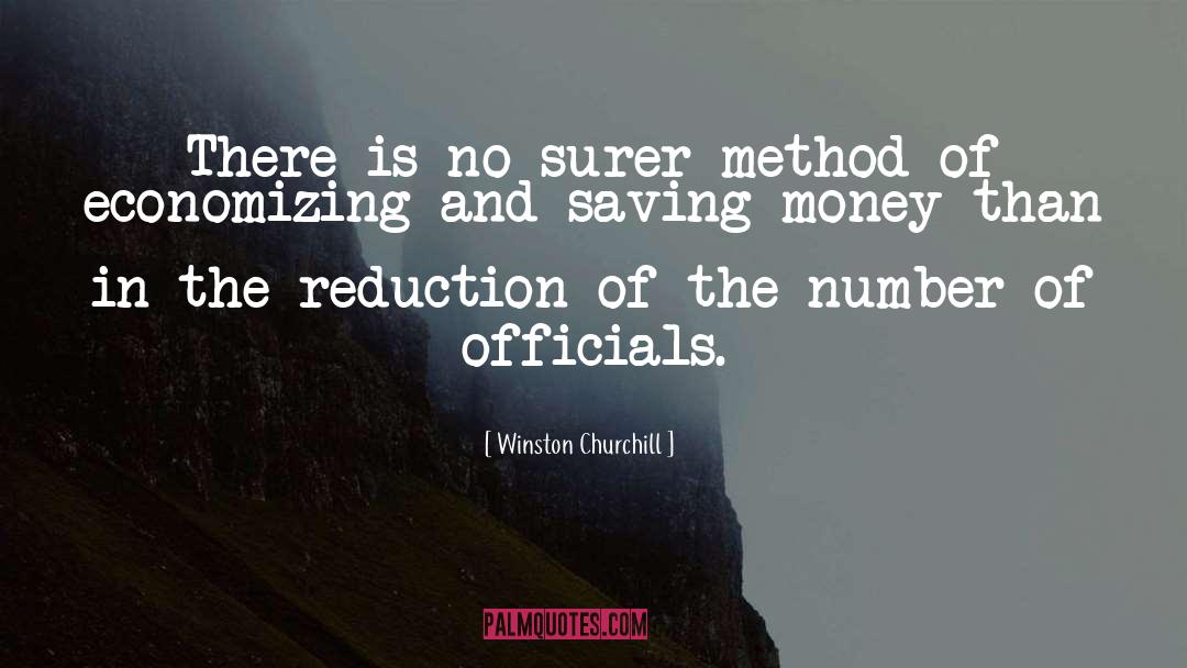 Winston Churchill Quotes: There is no surer method