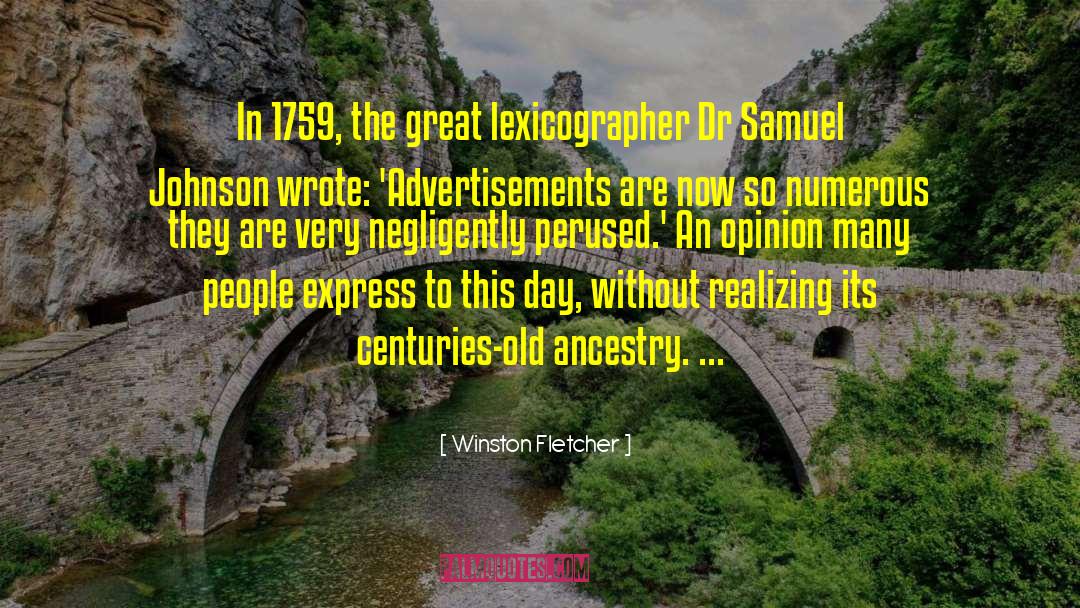 Winston Fletcher Quotes: In 1759, the great lexicographer