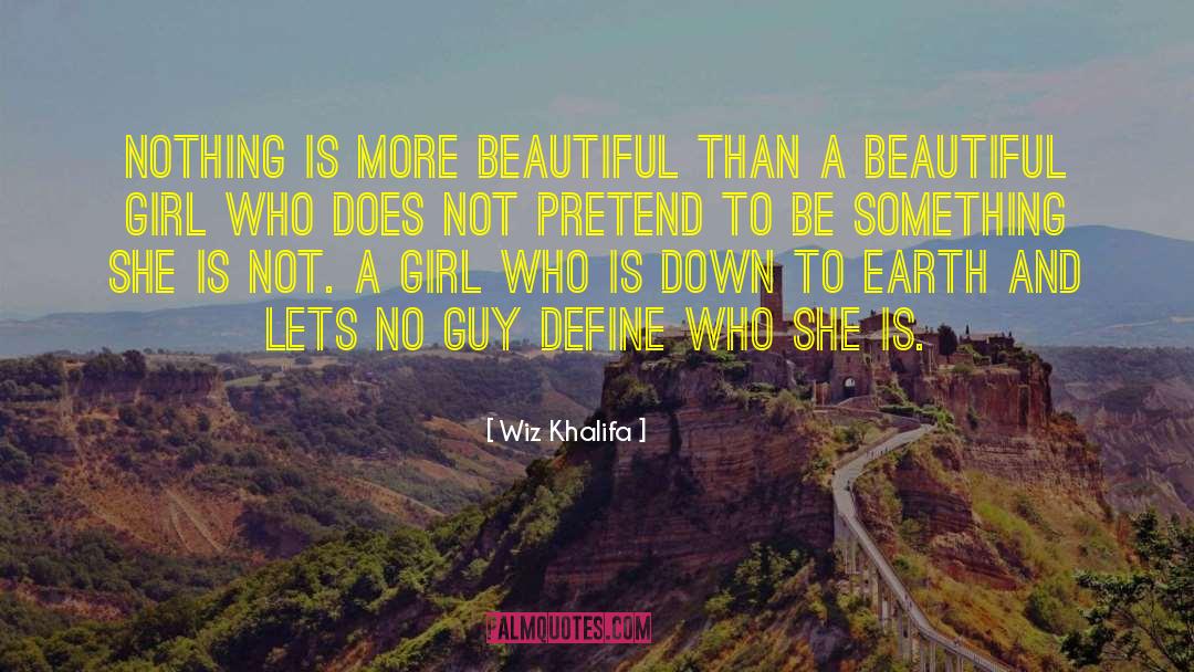 Wiz Khalifa Quotes: Nothing is more beautiful than