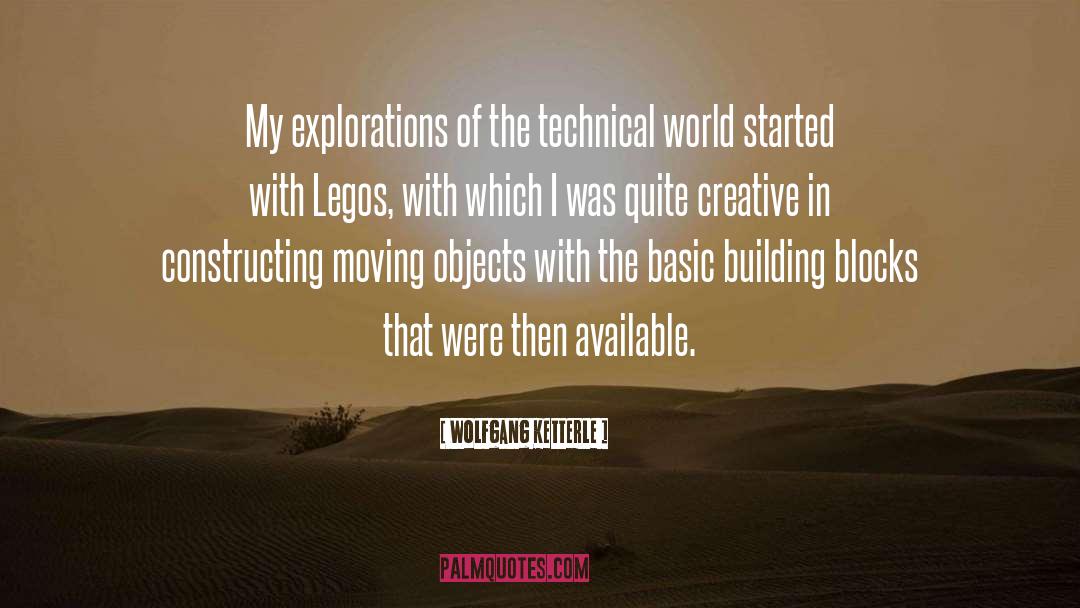 Wolfgang Ketterle Quotes: My explorations of the technical