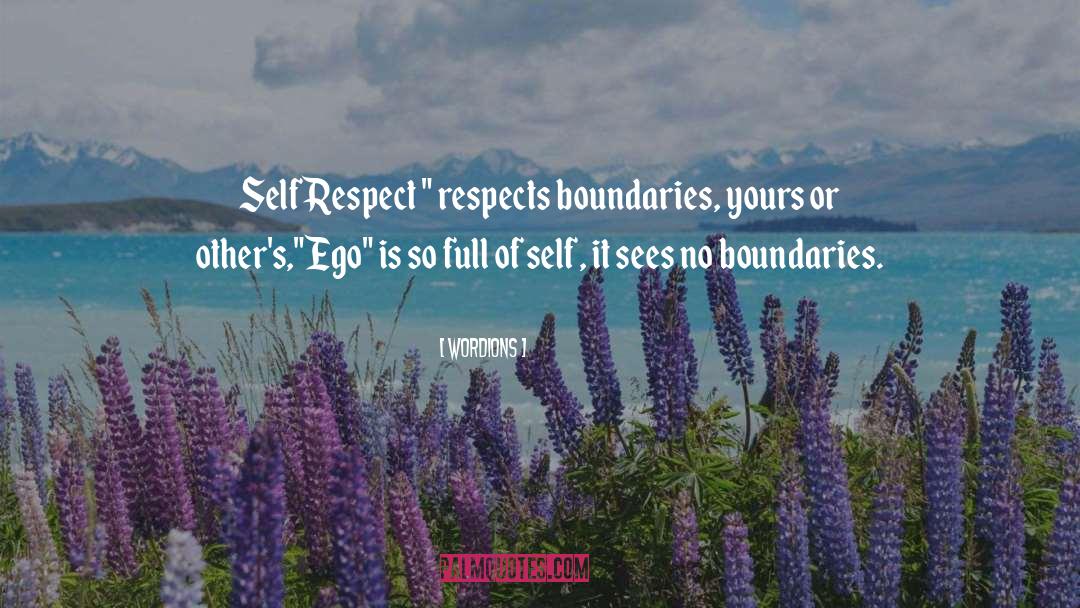 Wordions Quotes: Self Respect 
