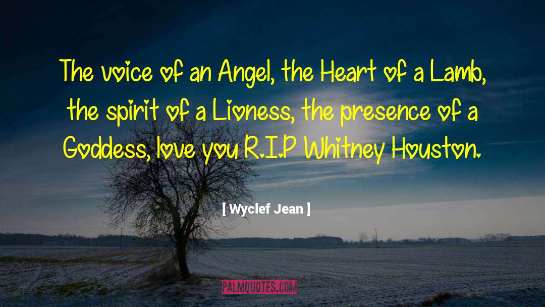 Wyclef Jean Quotes: The voice of an Angel,