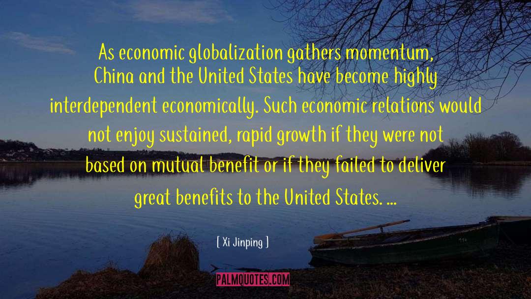 Xi Jinping Quotes: As economic globalization gathers momentum,
