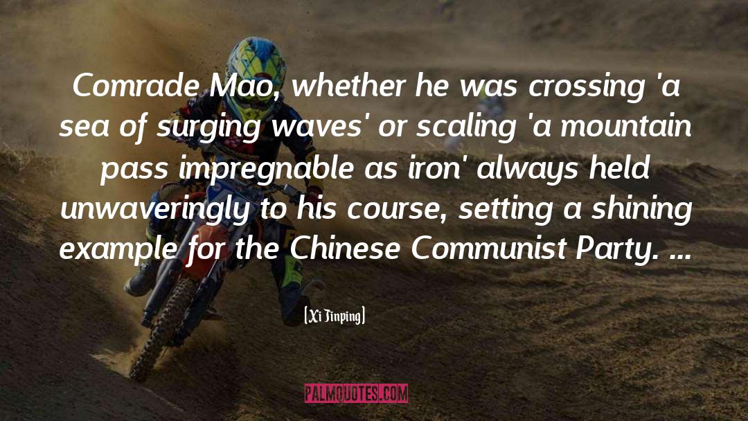 Xi Jinping Quotes: Comrade Mao, whether he was