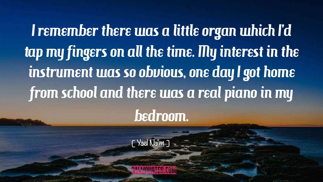 Yael Naim Quotes: I remember there was a