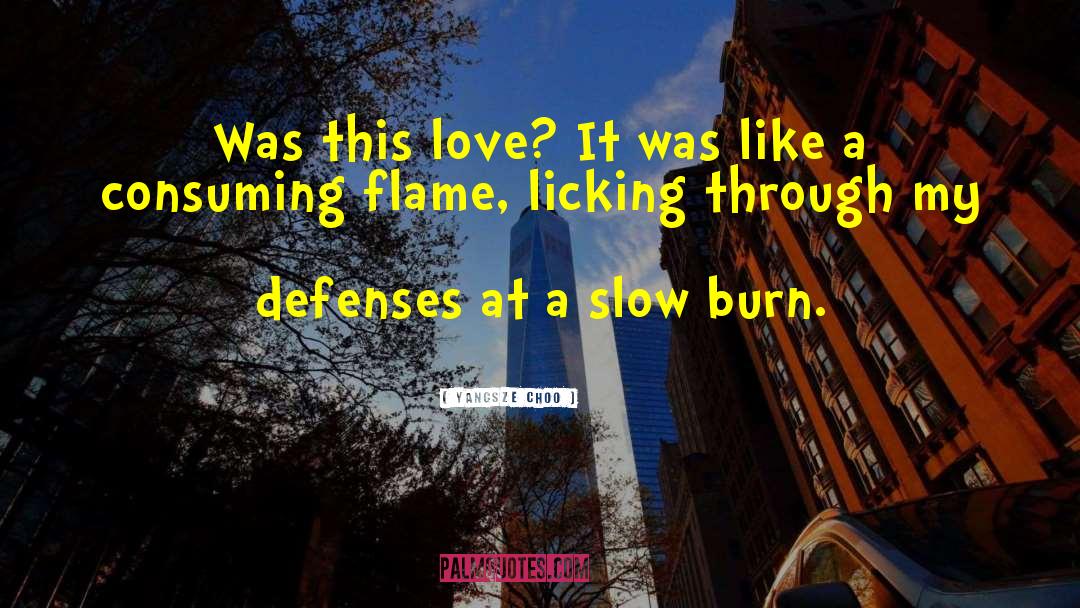 Yangsze Choo Quotes: Was this love? It was