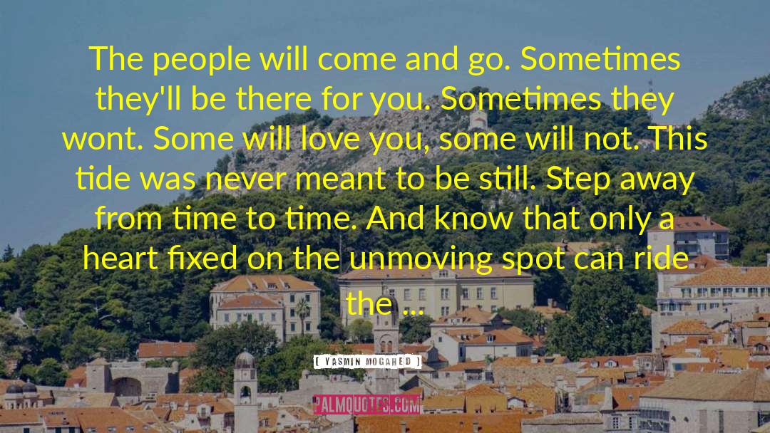 Yasmin Mogahed Quotes: The people will come and