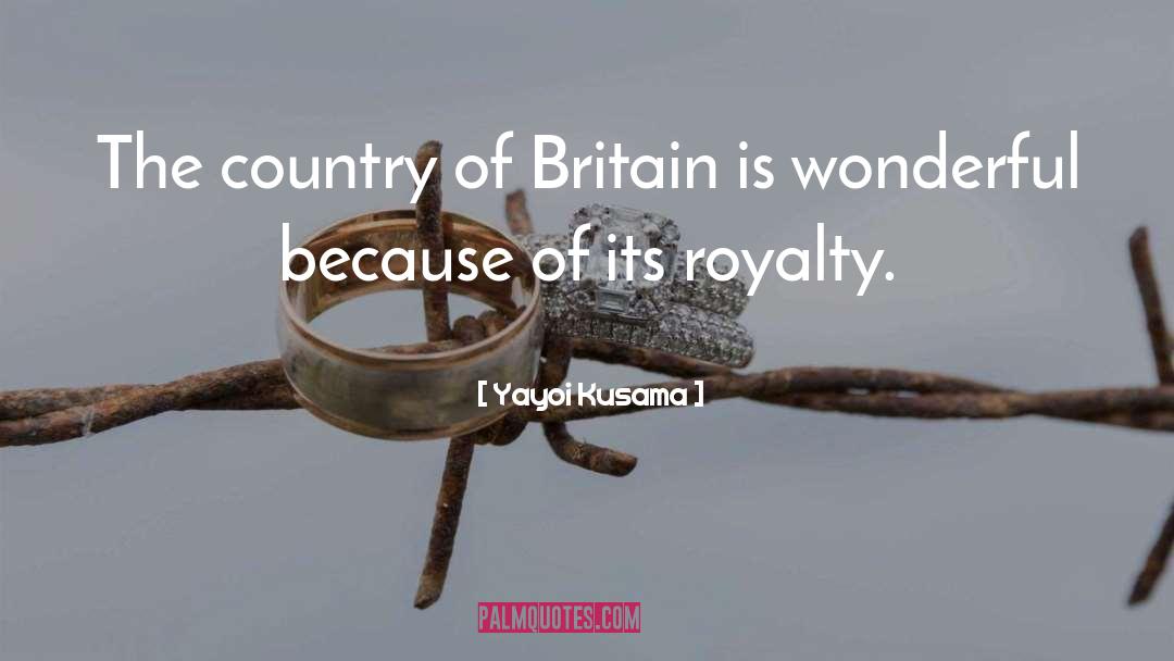Yayoi Kusama Quotes: The country of Britain is