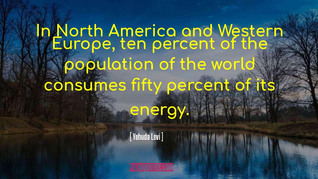 Yehuda Levi Quotes: In North America and Western