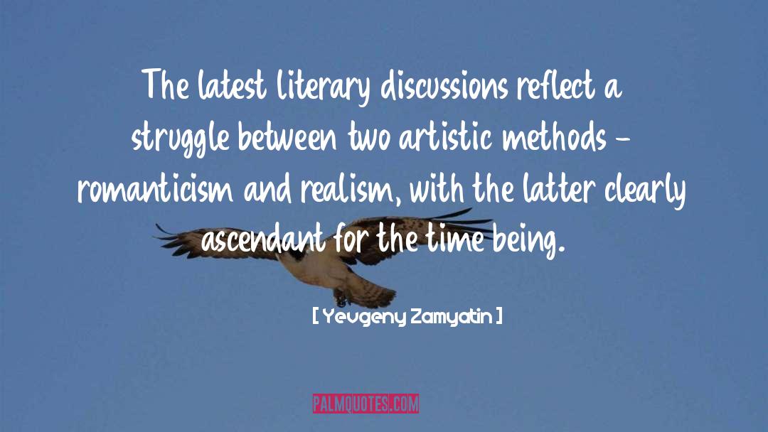 Yevgeny Zamyatin Quotes: The latest literary discussions reflect