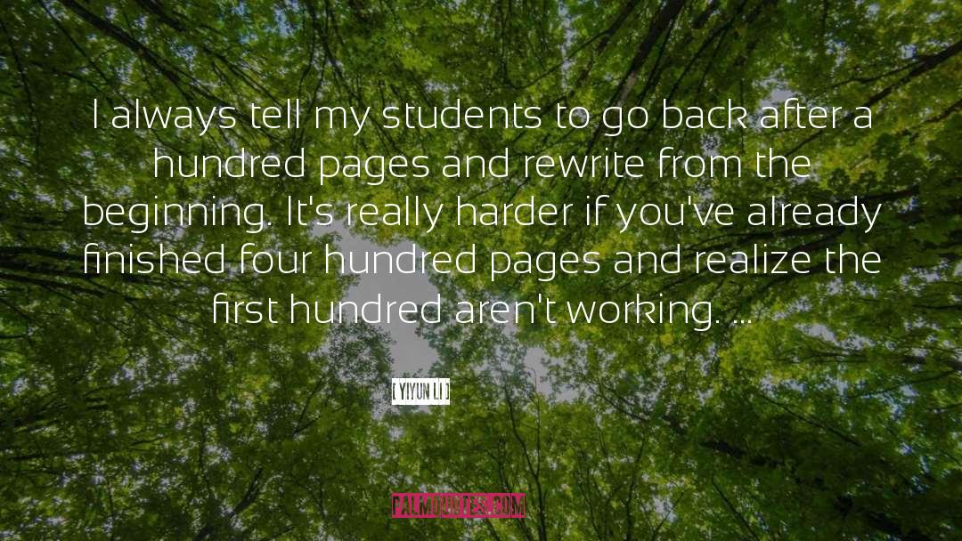 Yiyun Li Quotes: I always tell my students