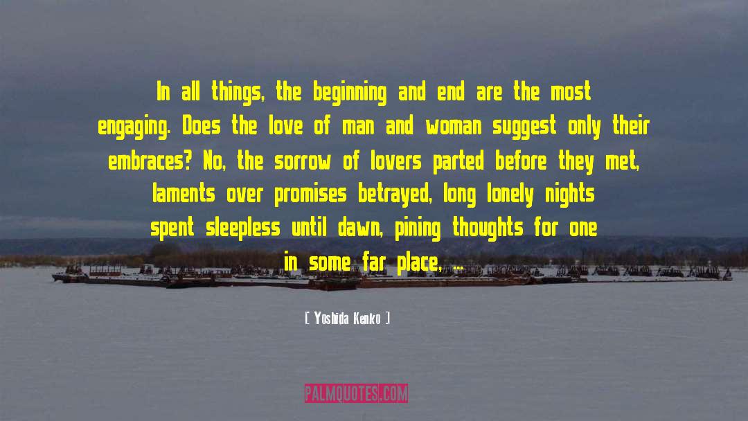 Yoshida Kenko Quotes: In all things, the beginning