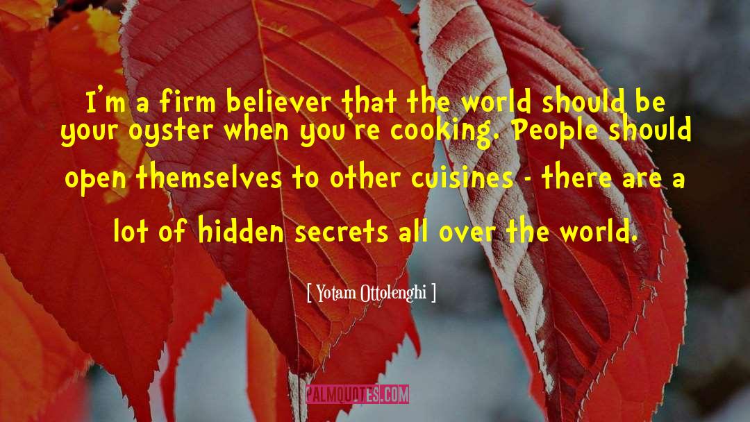 Yotam Ottolenghi Quotes: I'm a firm believer that