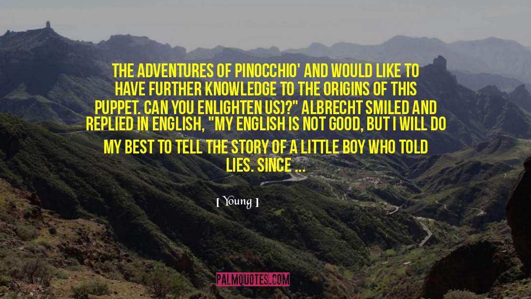 Young Quotes: The Adventures of Pinocchio' and