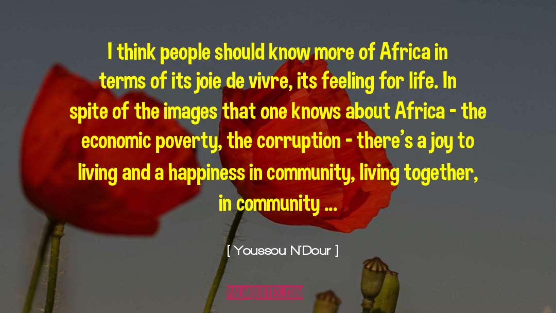 Youssou N'Dour Quotes: I think people should know