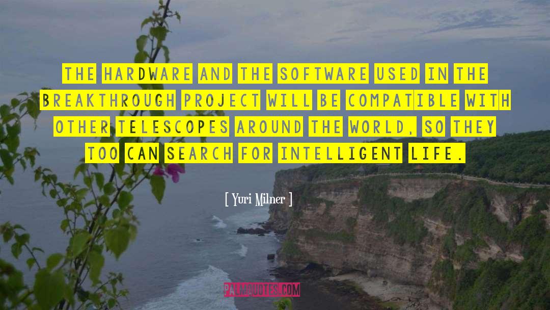 Yuri Milner Quotes: The hardware and the software