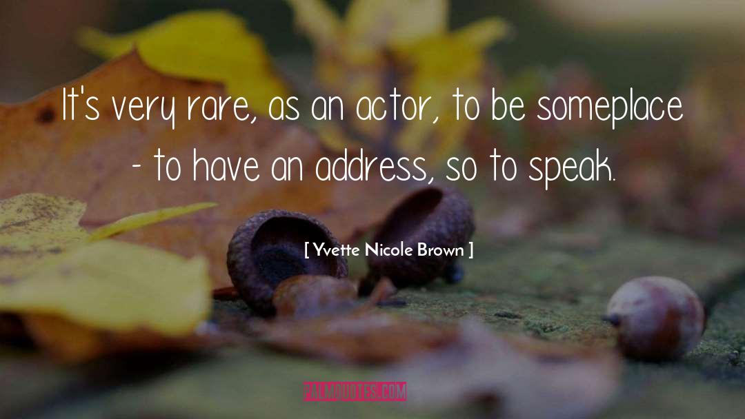 Yvette Nicole Brown Quotes: It's very rare, as an