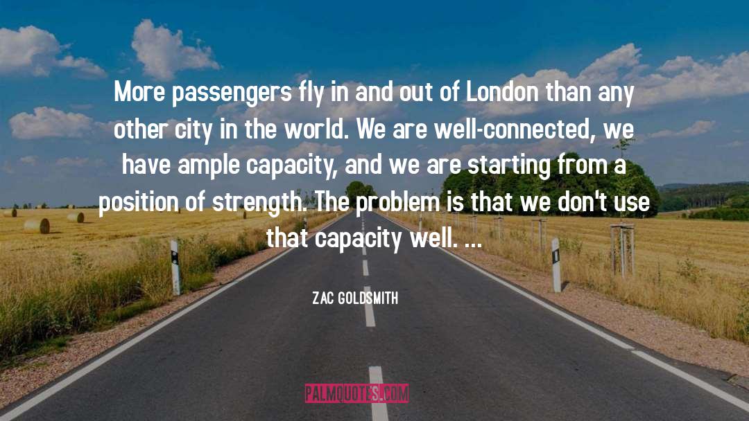 Zac Goldsmith Quotes: More passengers fly in and