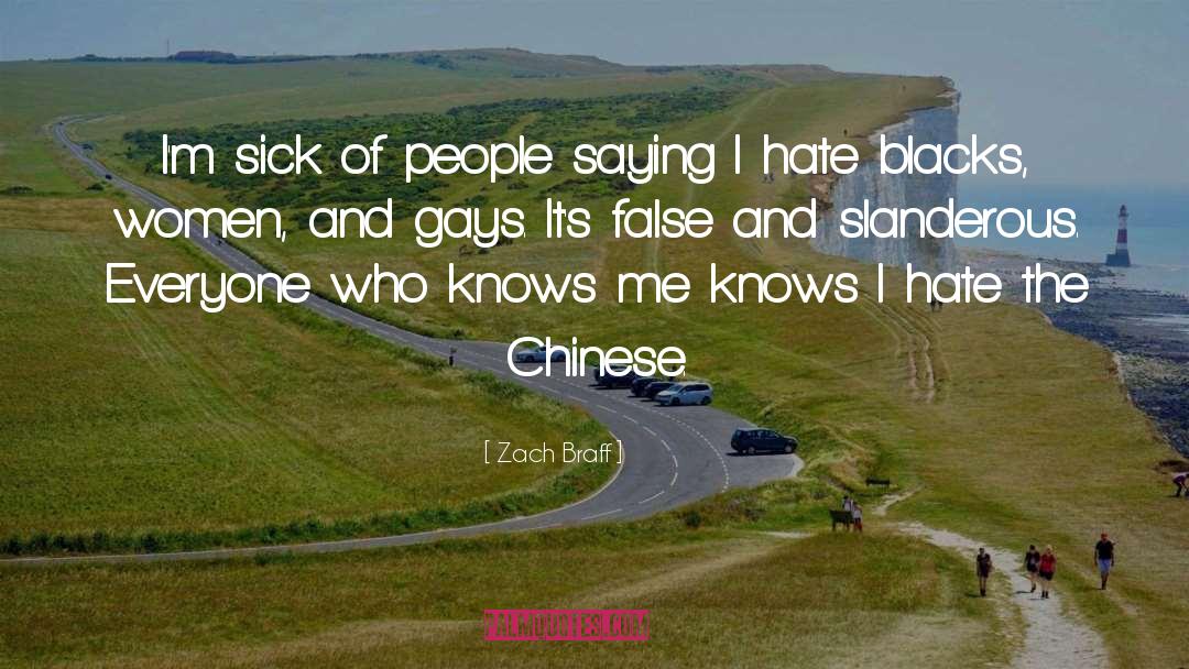 Zach Braff Quotes: I'm sick of people saying