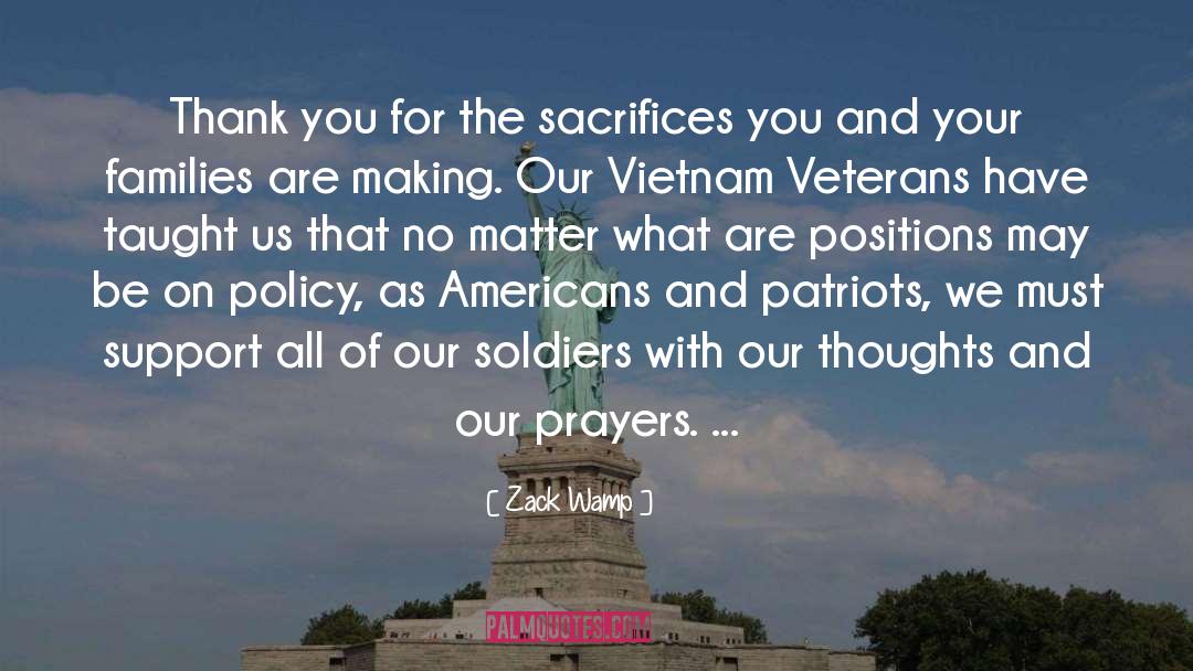 Zack Wamp Quotes: Thank you for the sacrifices