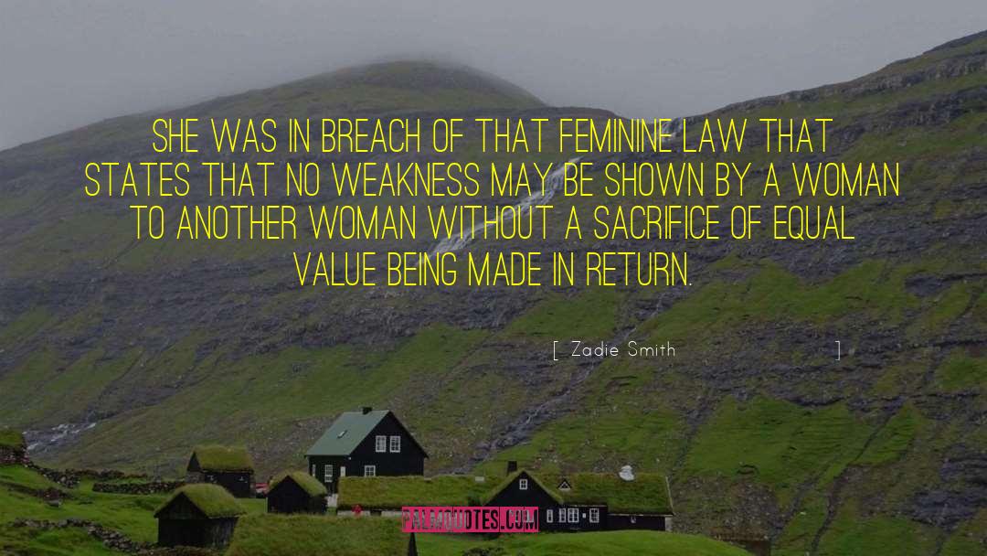 Zadie Smith Quotes: She was in breach of
