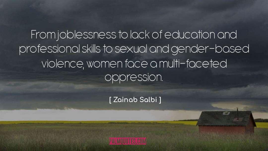 Zainab Salbi Quotes: From joblessness to lack of